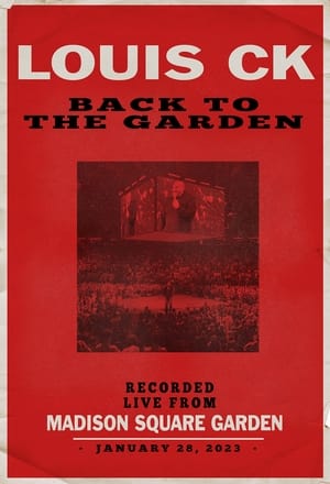 Louis C.K. : Back to the Garden